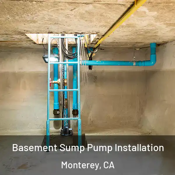  Basement Sump Pump Installation Monterey, CA