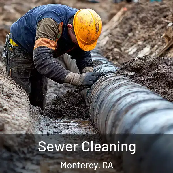  Sewer Cleaning Monterey, CA