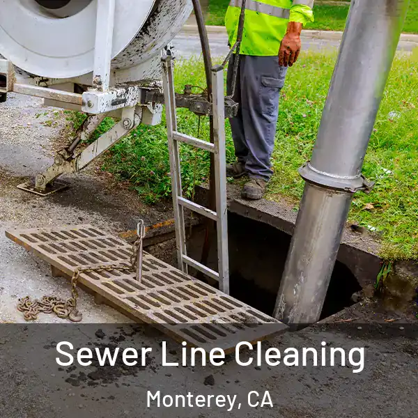  Sewer Line Cleaning Monterey, CA