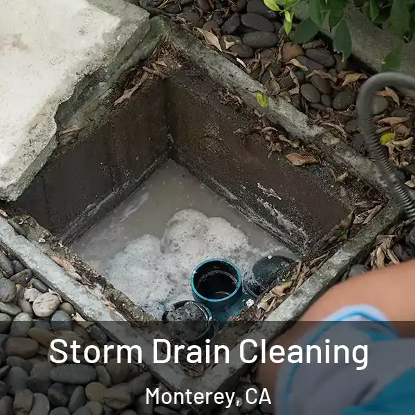 Storm Drain Cleaning Monterey, CA